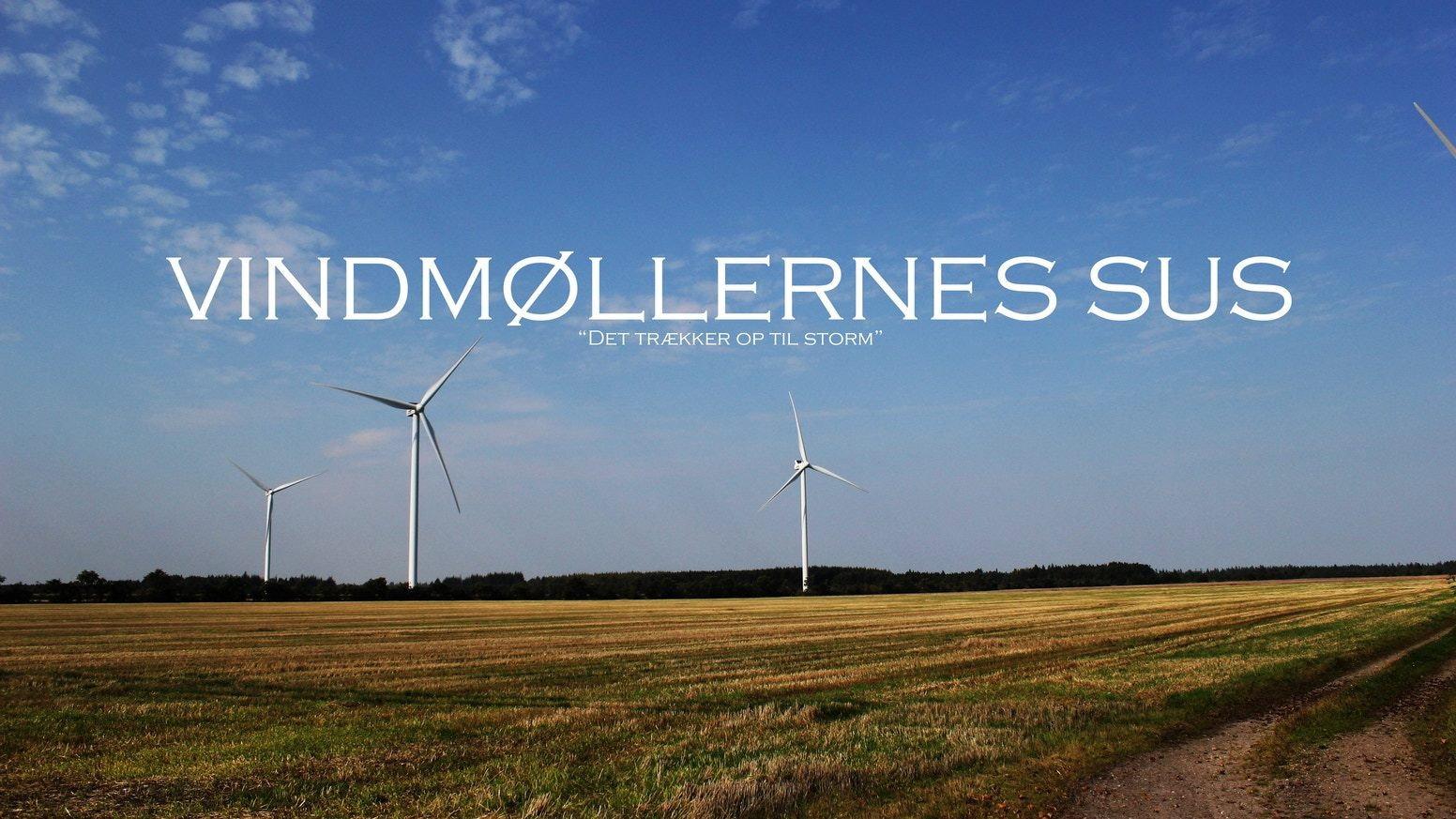 Vindmøllernes Sus