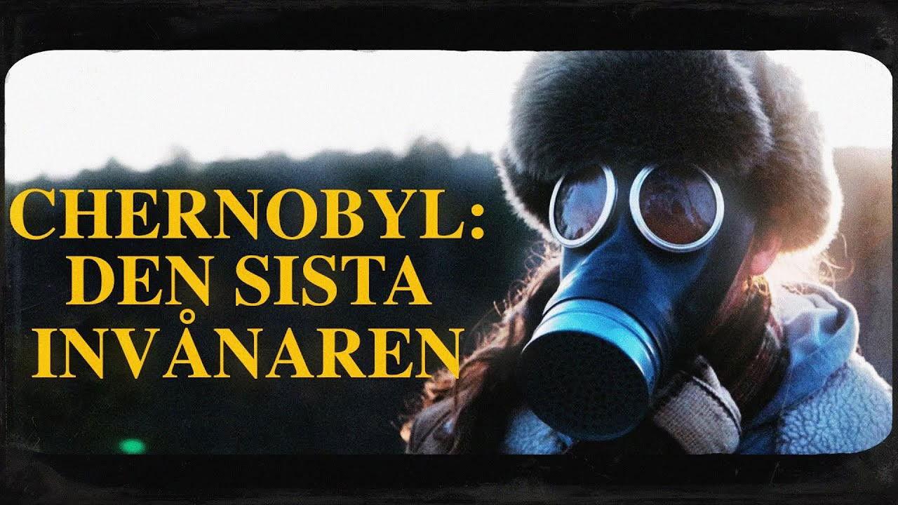 Chernobyl: Den sista invånaren