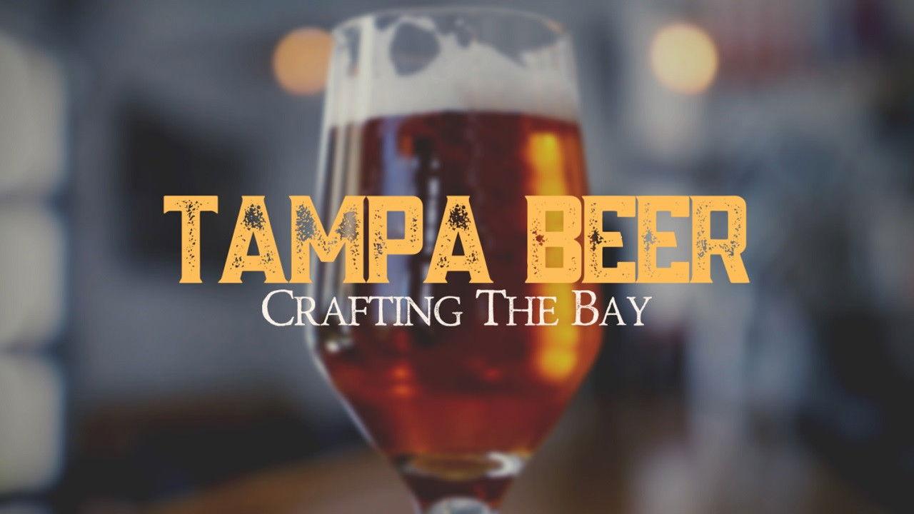 Tampa Beer: Crafting the Bay