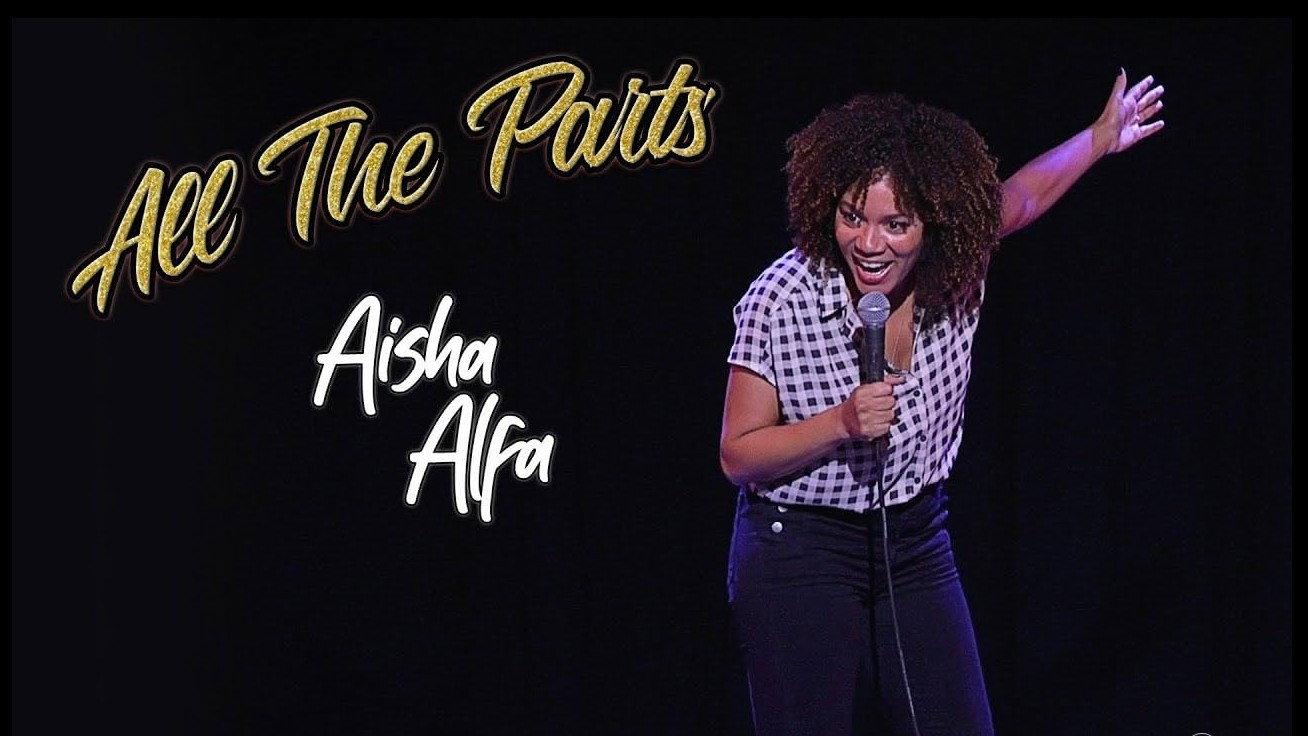 Aisha Alfa: All The Parts