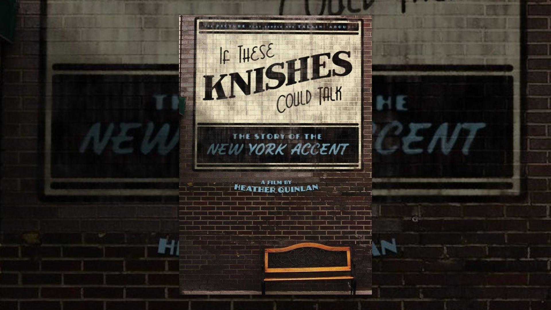 If These Knishes Could Talk: The Story of the NY Accent