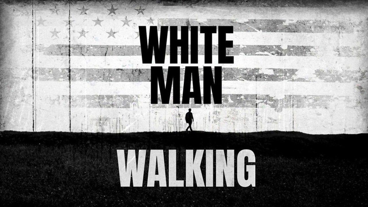 White Man Walking