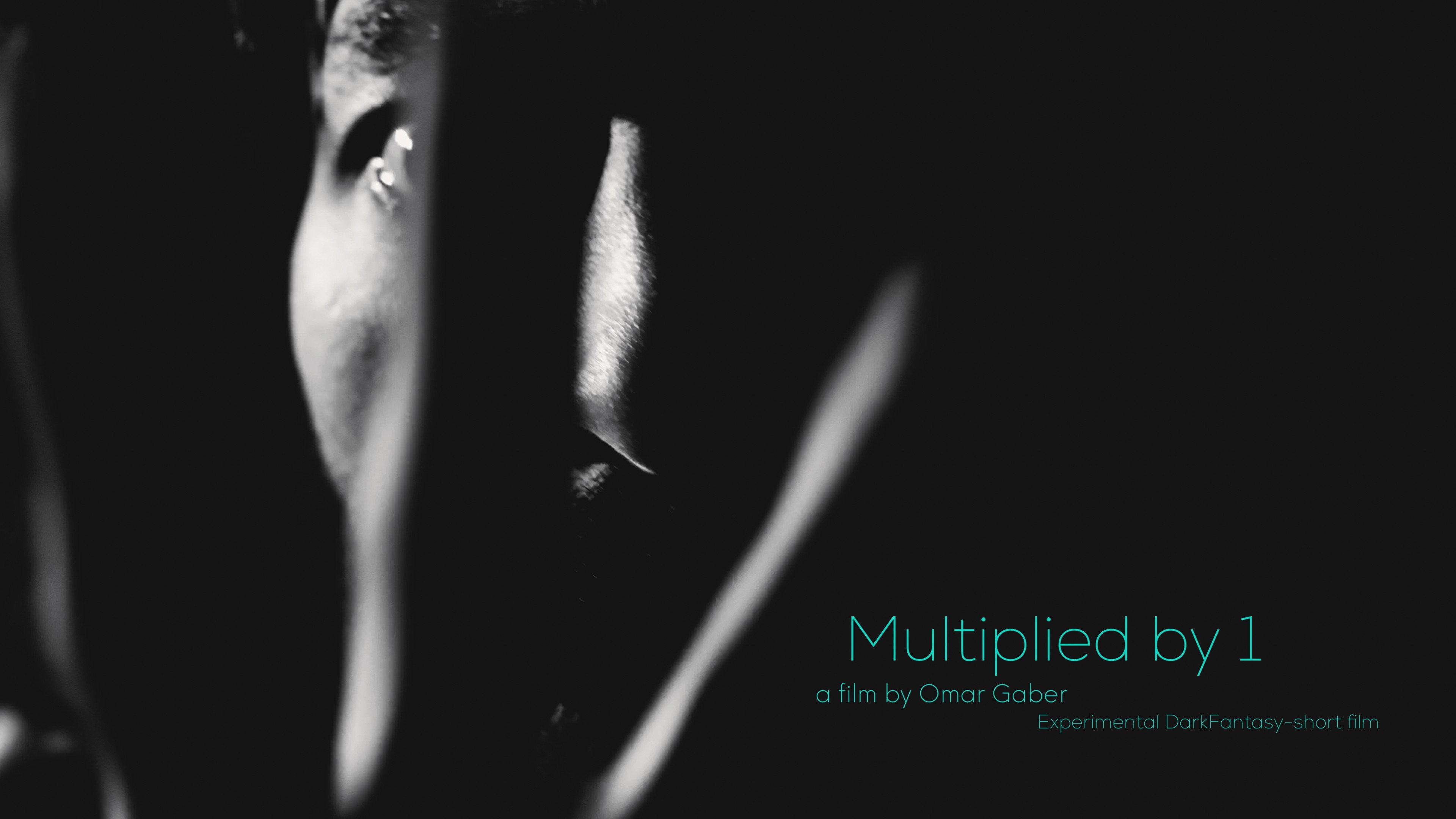 Multiplied by 1