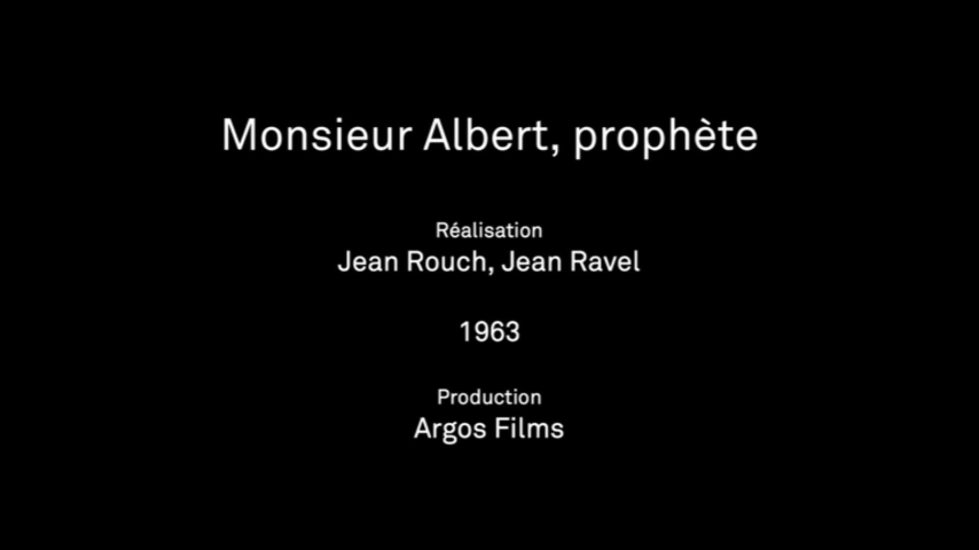 Monsieur Albert, prophète