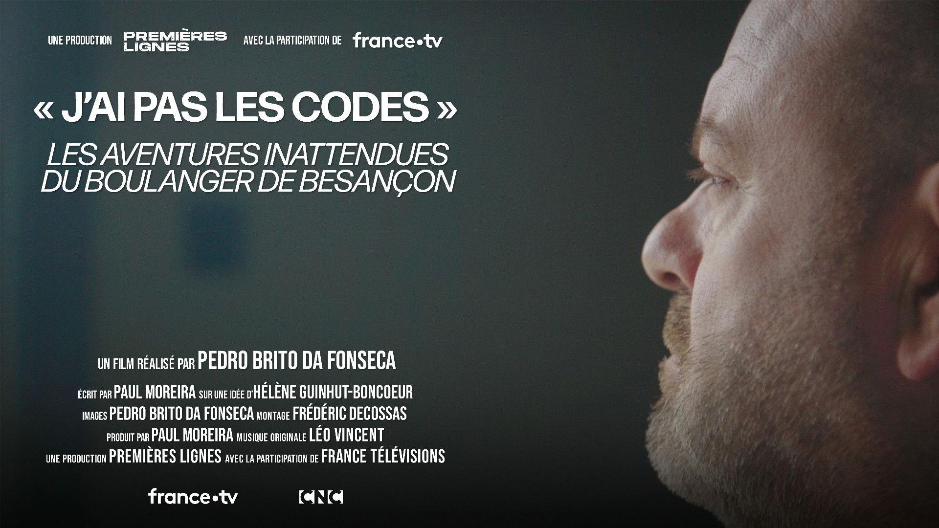 J'ai pas les codes : Les aventures inattendues du boulanger de Besançon