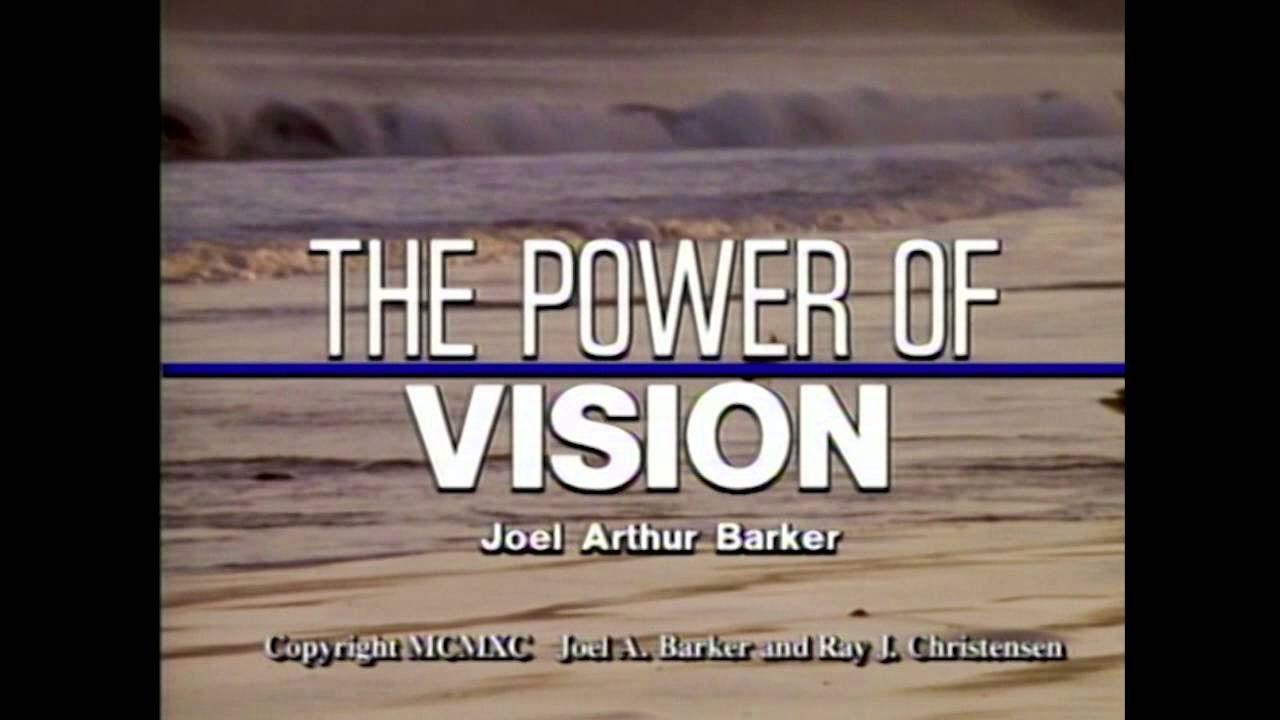 The Power of Vision