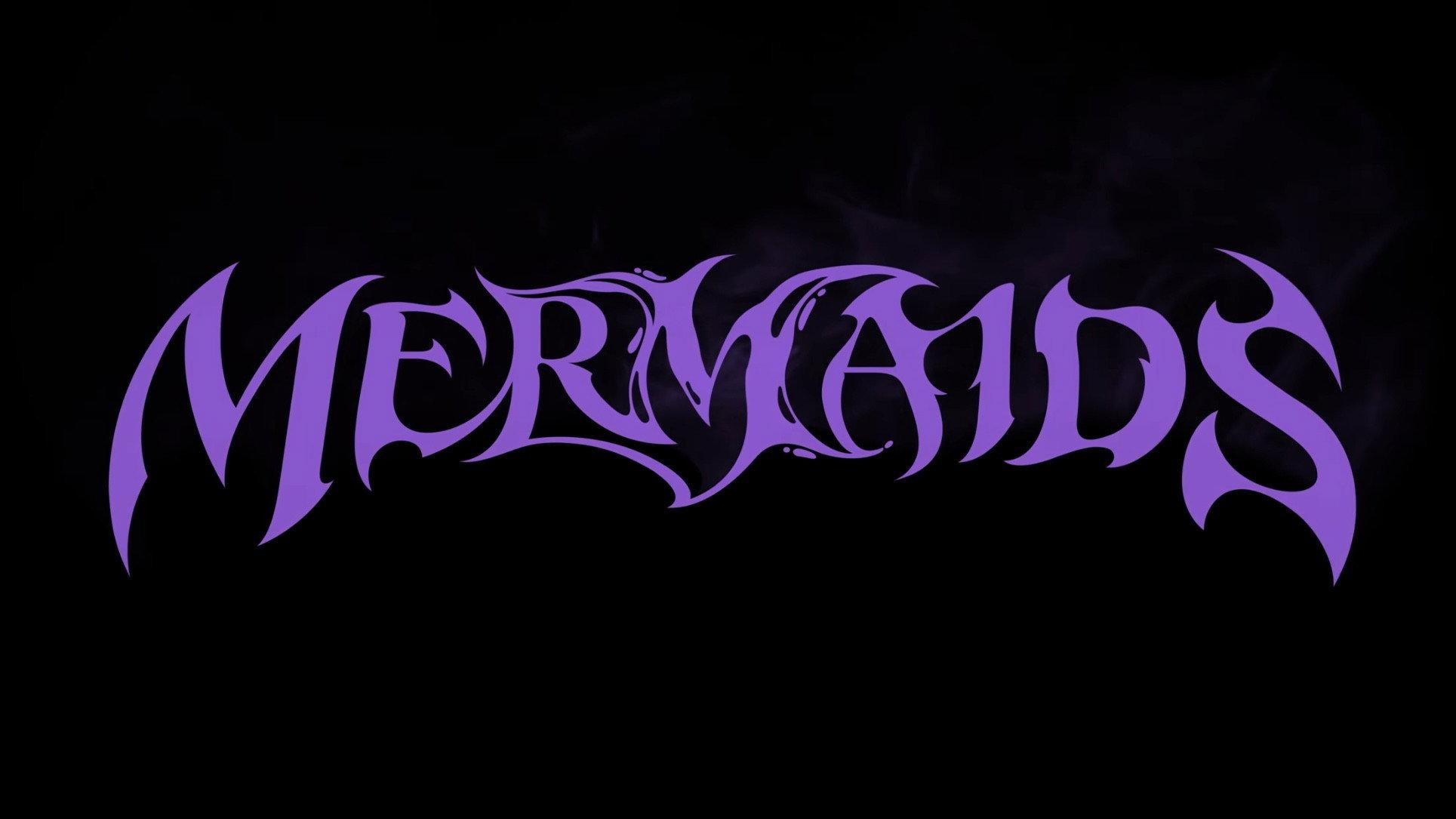 MERMAIDS