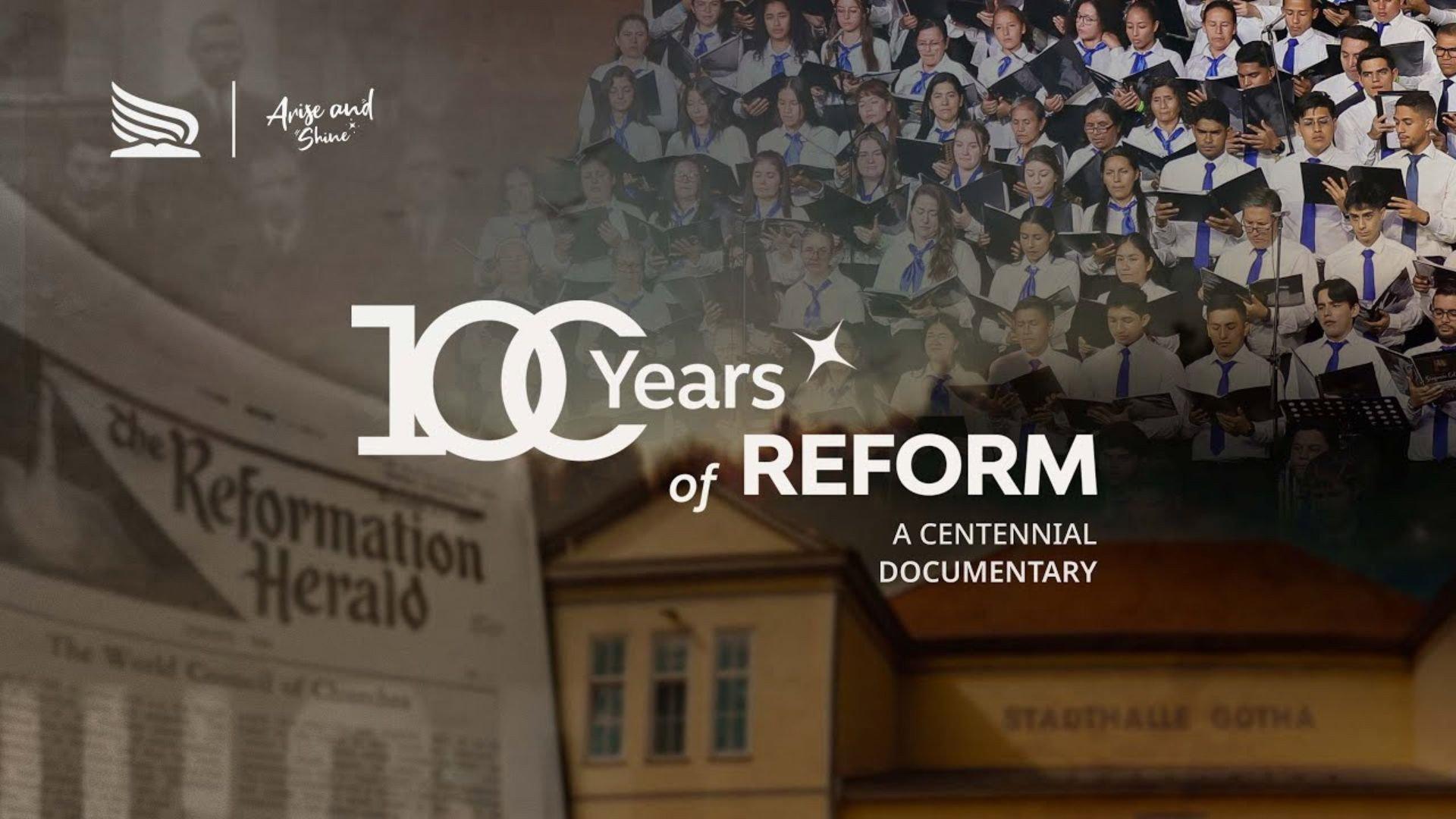 100 Years of Reform