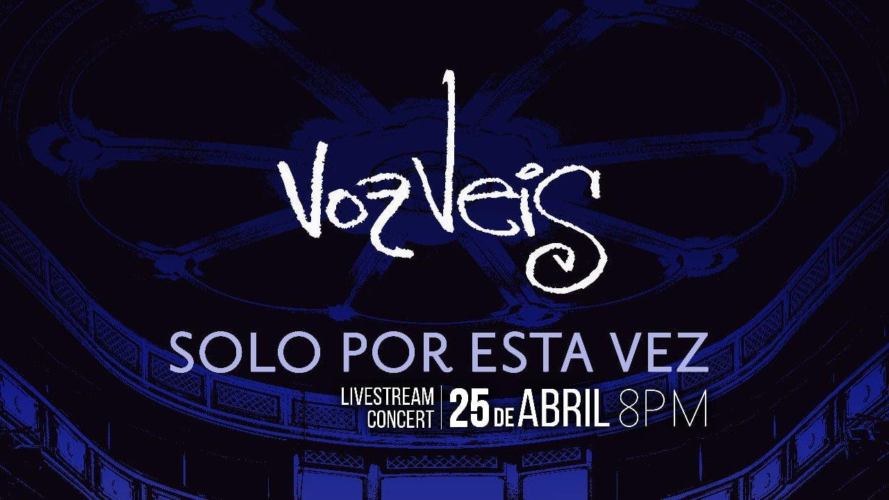 Voz Veis - Solo por esta vez