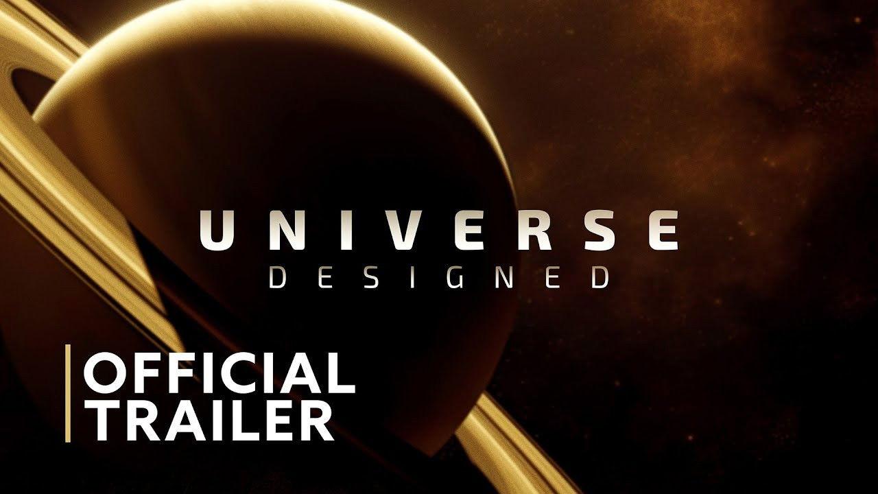 Universe Designed