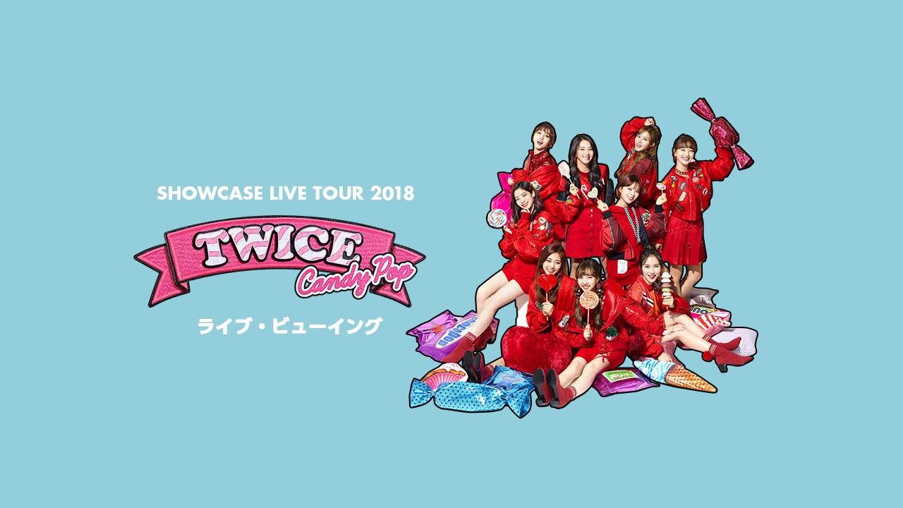TWICE Showcase Live Tour 2018 "Candy Pop"