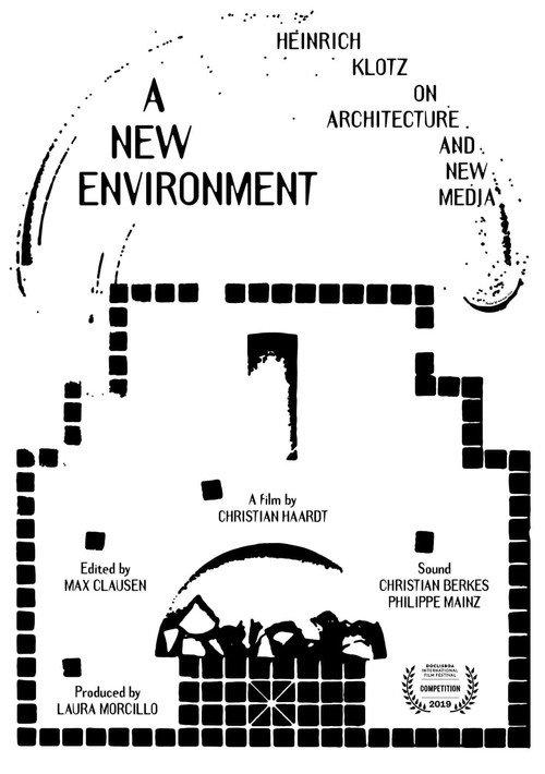 Eine neue Umwelt Heinrich Klotz über Architektur und Neue Medien