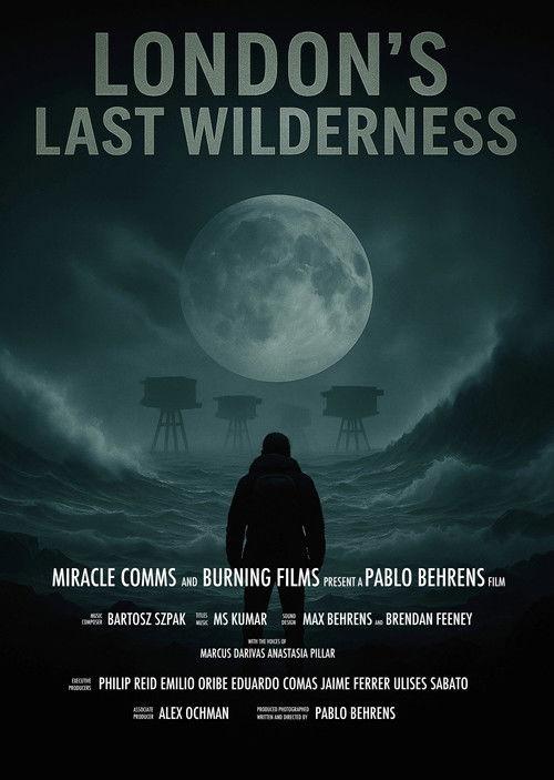 London's Last Wilderness