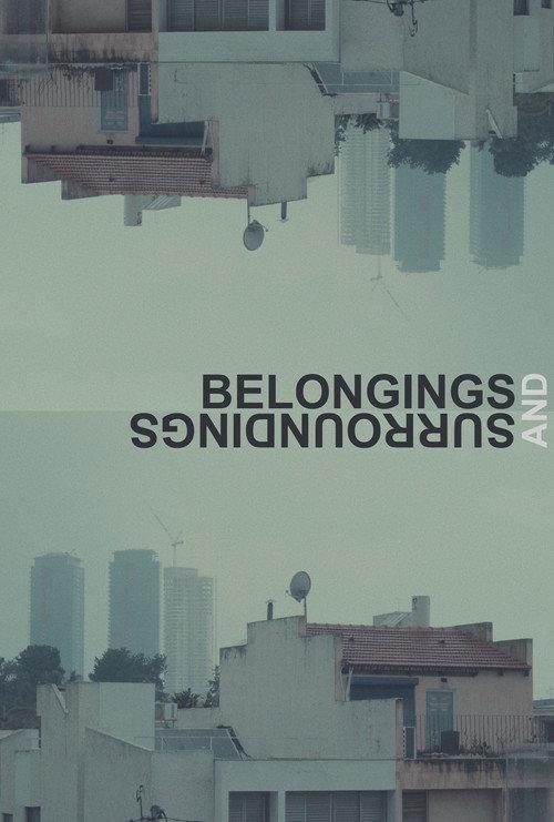 Belongings and Surroundings