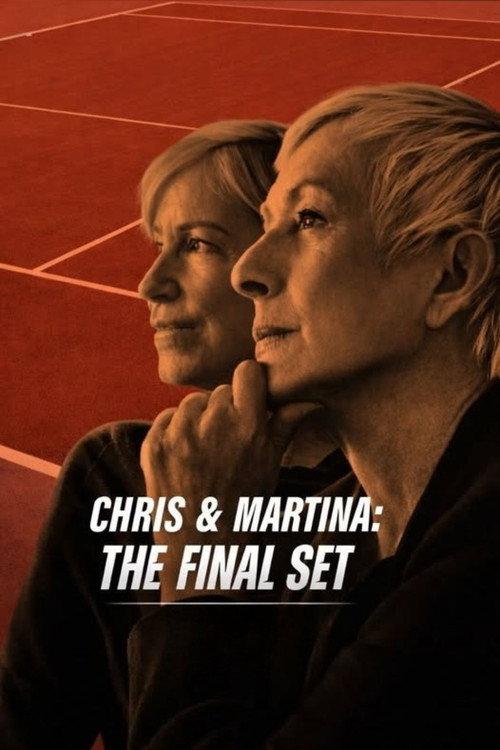 Chris & Martina: The Final Set