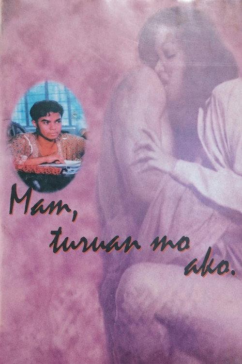 Ma'm, Turuan Mo Ako
