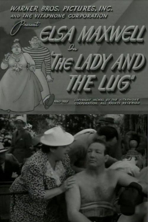 The Lady and the Lug