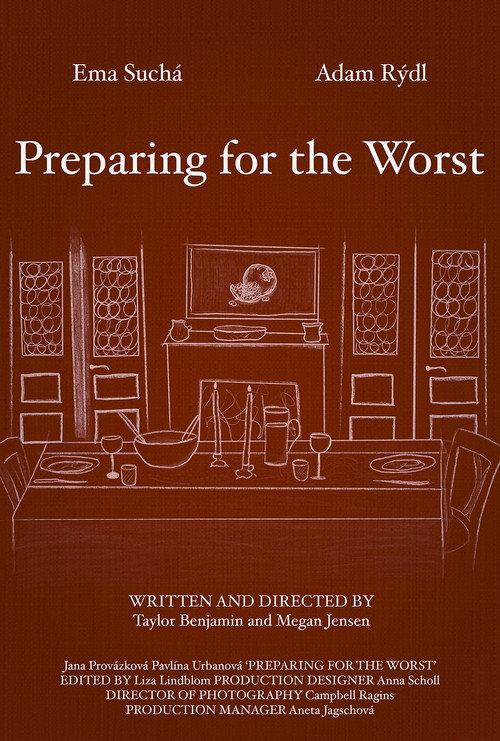 Preparing for the Worst