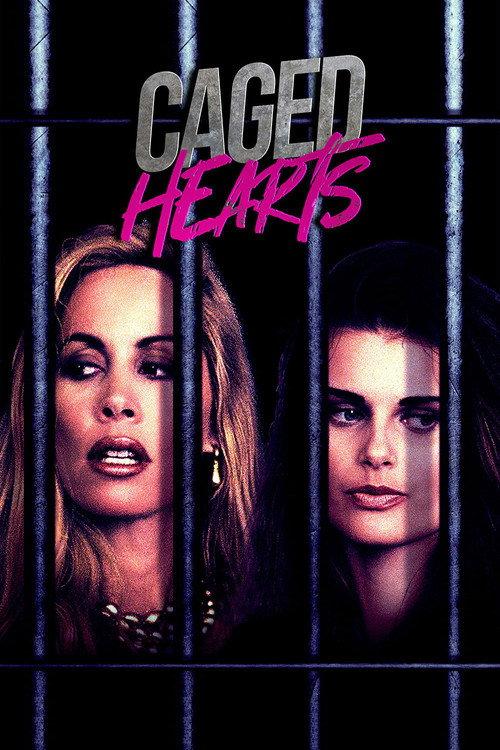 Caged Hearts