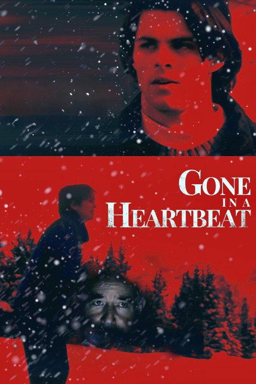 Gone in a Heartbeat