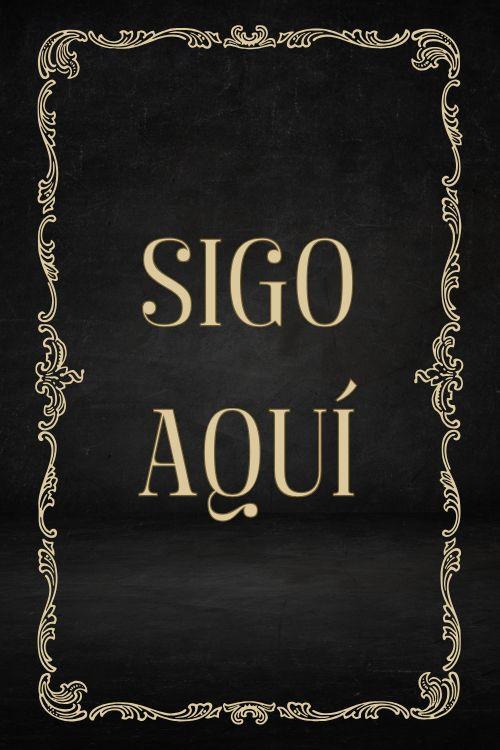 Sigo aquí