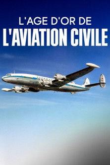 Jetset - Die goldene Ära der Luftfahrt