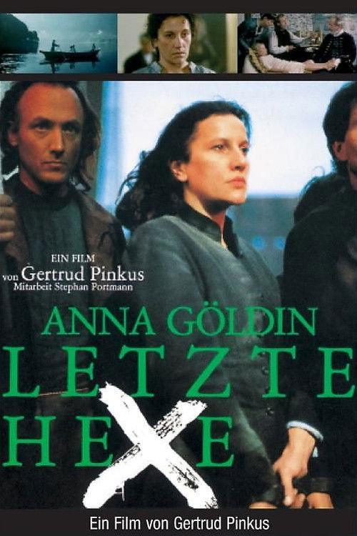 Anna Göldin, letzte Hexe