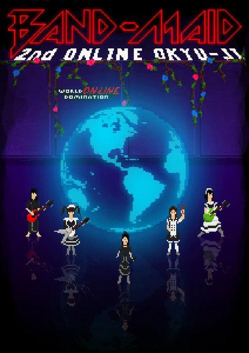BAND-MAID:  Second ONLINE OKYU-JI