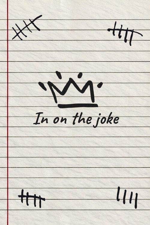 In On The Joke