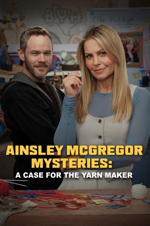 The Ainsley McGregor Mysteries: A Case for the Yarn Maker