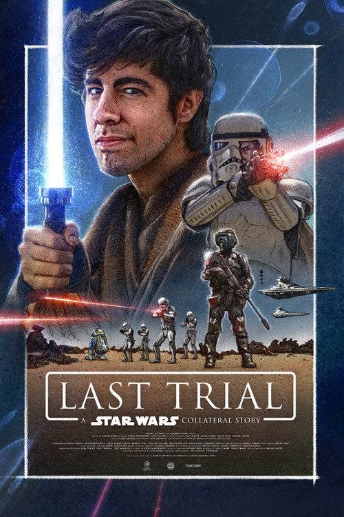 Last Trial: A Star Wars Collateral Story