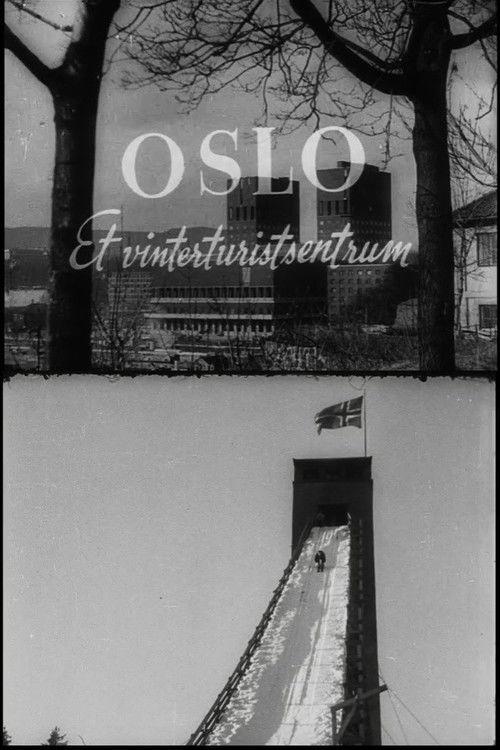 Oslofilm: Oslo. Et vinterturistsentrum