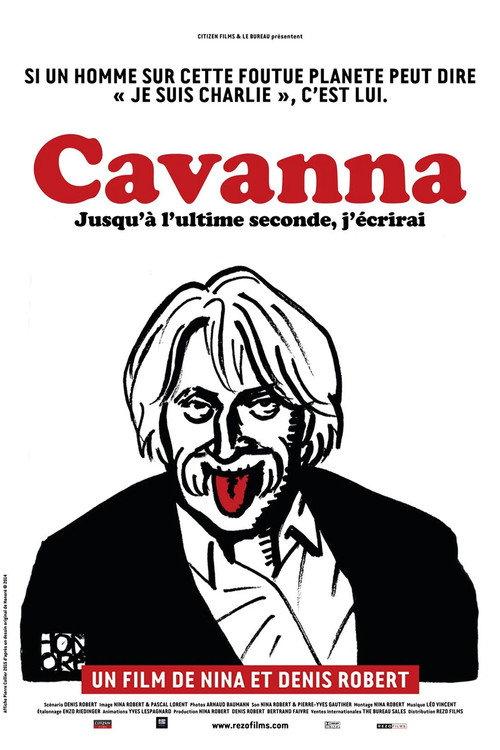 Cavanna, jusqu'à l'ultime seconde j'écrirai
