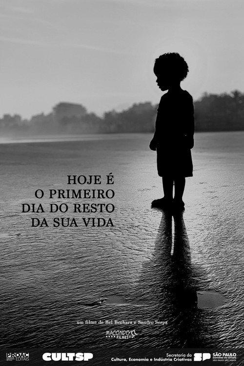 Hoje é o Primeiro Dia do Resto da Sua Vida
