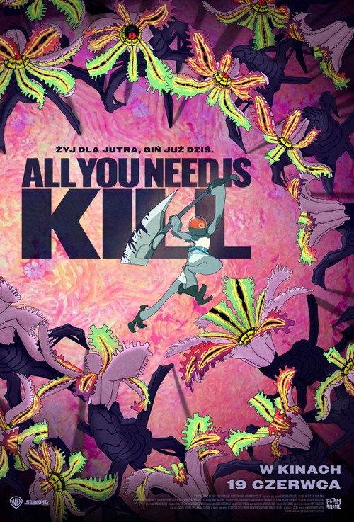 ALL YOU NEED IS KILL