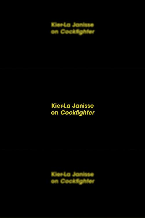 Kier-La Janisse on Cockfighter