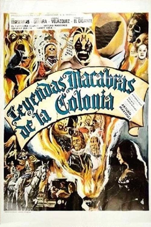 Leyenda Macabras de La Colonia