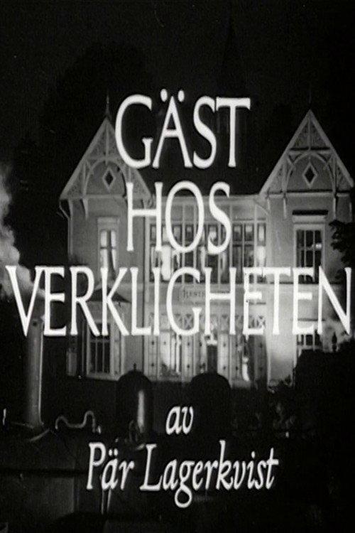 Gäst hos verkligheten