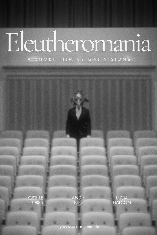 Eleutheromania