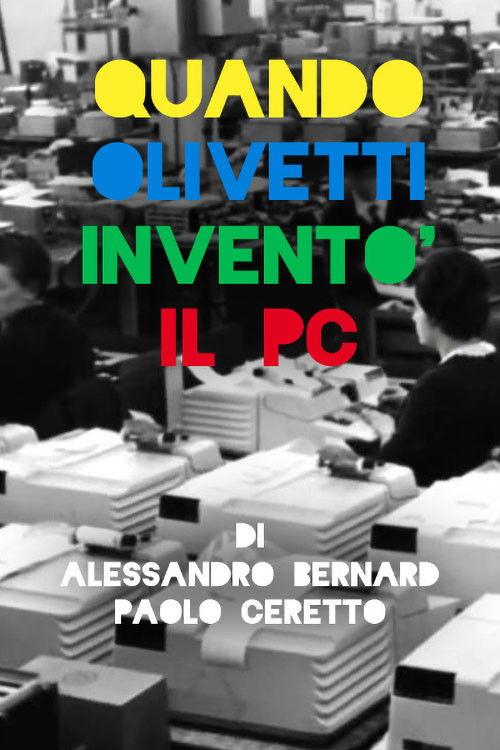 Quando Olivetti inventò il PC
