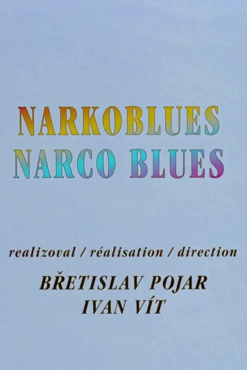 Narco Blues