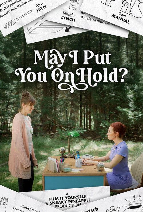 May I Put You On Hold?