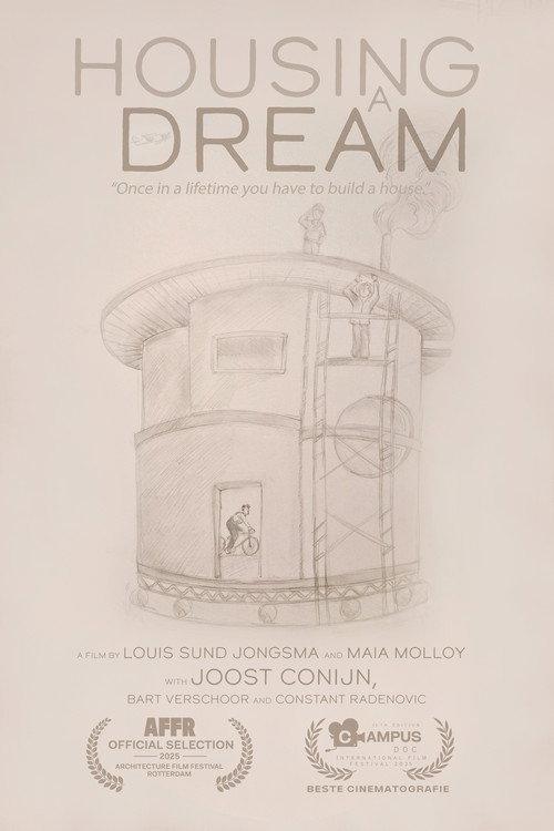 Housing a Dream