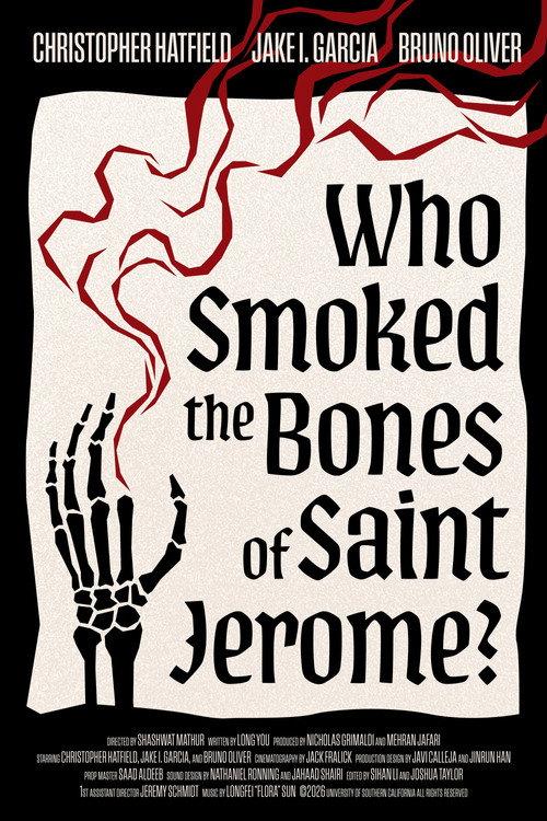 Who Smoked The Bones of Saint Jerome?