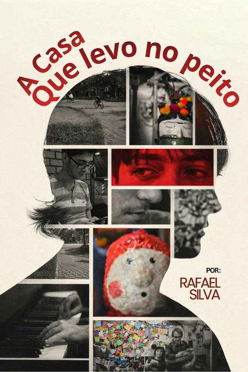 A casa que levo no peito