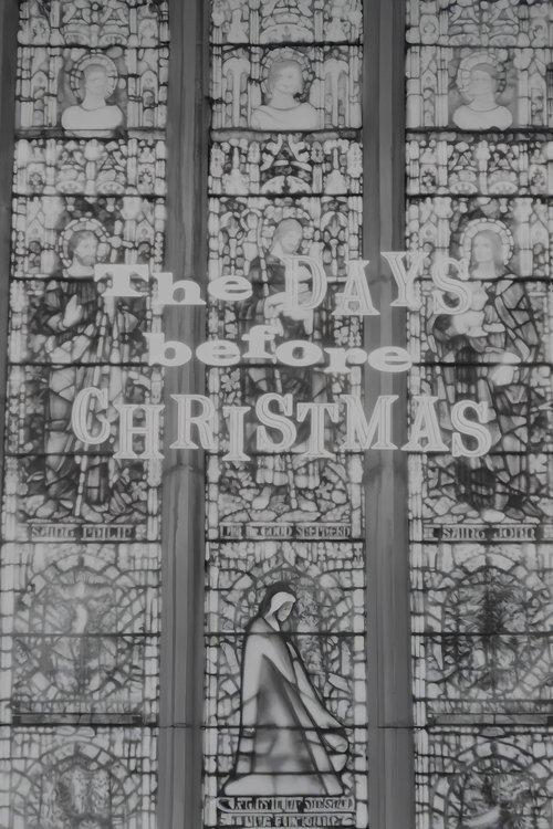 The Days Before Christmas