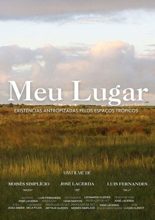 Meu Lugar - Existências Antropizadas Pelos Espaços Trópicos