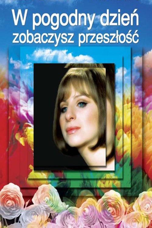 W pogodny dzień zobaczysz przeszłość