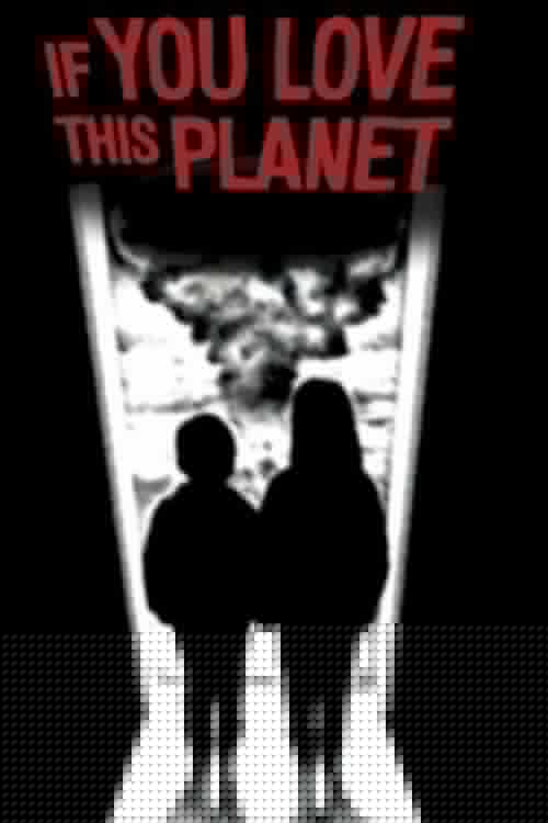 If You Love This Planet
