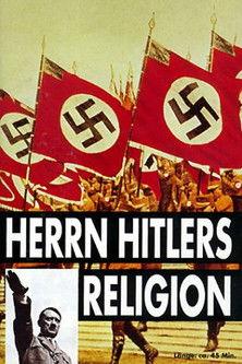 Herrn Hitlers Religion